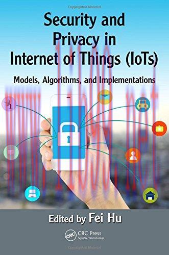 [FOX-Ebook]Security and Privacy in Internet of Things (IoTs): Models, Algorithms, and Implement...