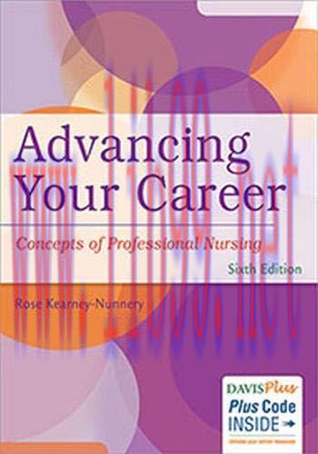 [AME]Advancing Your Career: Concepts in Professional Nursing, 6th Edition