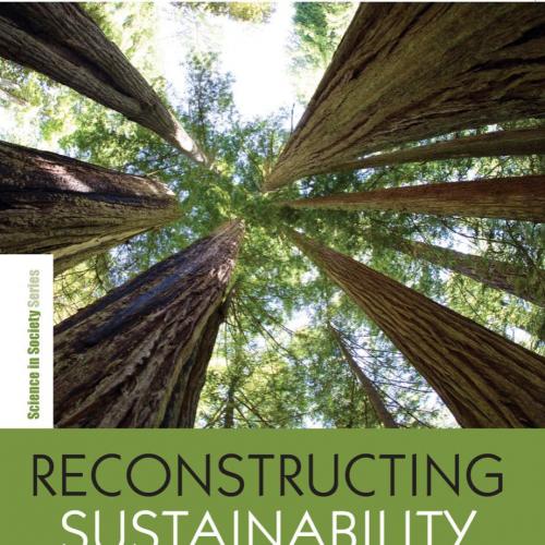 Reconstructing Sustainability Science_ Knowledge and Action forledge and Action for a Sustainab...