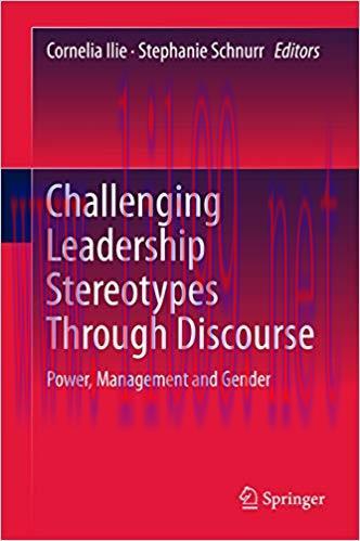 (PDF)Challenging Leadership Stereotypes Through Discourse: Power, Management and Gender 1st ed....