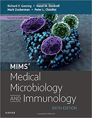 Mims&rsquo; Medical Microbiology and Immunology 6th Edition