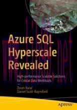 [PDF]Azure SQL Hyperscale Revealed: High-performance Scalable Solutions for Critical Data Workl...