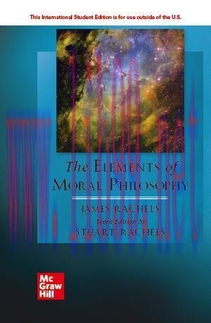 [PDF]The Elements of Moral Philosophy 10th Edition [James Rachels]
