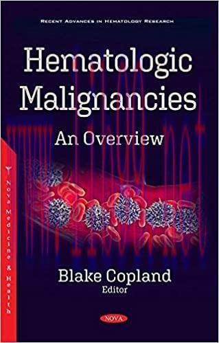 [AME]Hematologic Malignancies: An Overview (ORIGINAL PDF from_ Publisher)