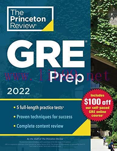 [FOX-Ebook]Princeton Review GRE Prep, 2022: 5 Practice Tests + Review & Techniques + Online Fea...