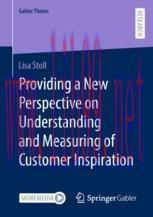 [PDF]Providing a New Perspective on Understanding and Measuring of Customer Inspiration