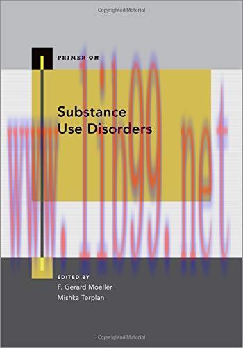 [AME]Substance Use Disorders (PRIMER ON SERIES) (Original PDF)