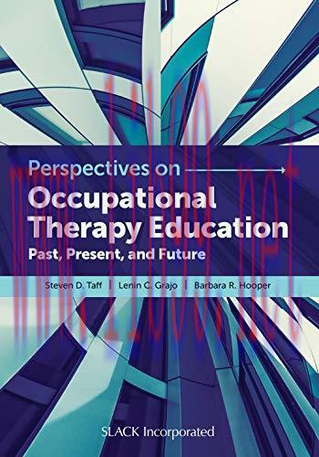 [AME]Perspectives on Occupational Therapy Education: Past, Present, and Future (Original PDF)