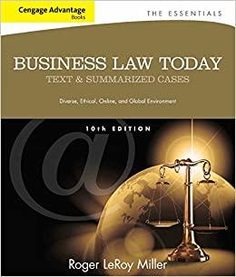 (PDF)Business Law Today, The Essentials Text and Summarized Cases, 10th Edition