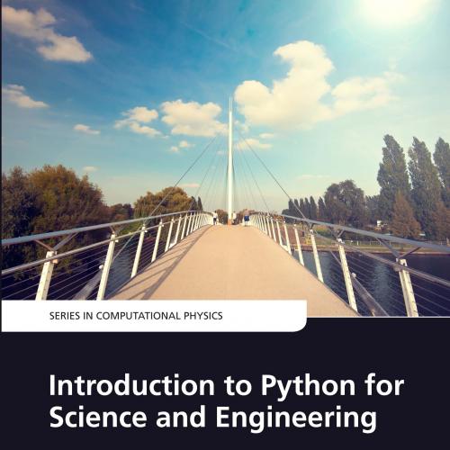 Introduction to Python for Science and Engineering
