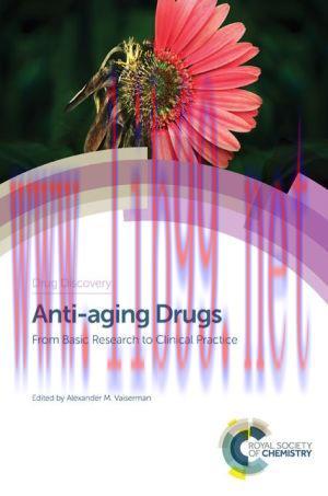 Anti-aging Drugs From_Basic Research to Clinical Practice