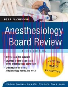 [AME]Anesthesiology Board Review Pearls of Wisdom 3rd (Original PDF)