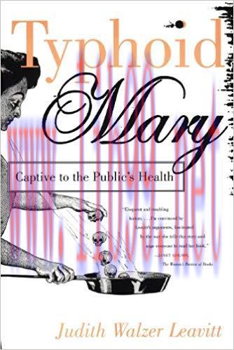 (PDF)Typhoid Mary: Captive to the Public&rsquo;s Health