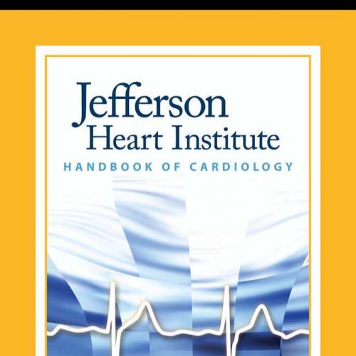Jefferson Heart Institute Handbook of Cardiology