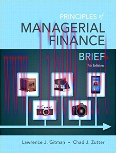 (PDF)Principles of Managerial Finance, Brief (Pearson Series in Finance) 7th Edition