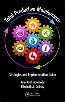 (PDF)Total Productive Maintenance Strategies and Implementation Guide (Systems Innovation Book ...