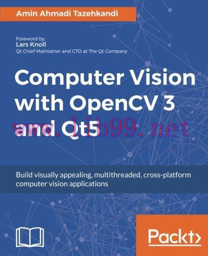 [FOX-Ebook]Computer Vision with OpenCV 3 and Qt5