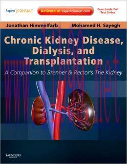 [AME]Chronic Kidney Disease, Dialysis, and Transplantation: A Companion to Brenner and Rector's...