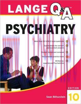 [AME]Lange Q&A Psychiatry, 10th Edition