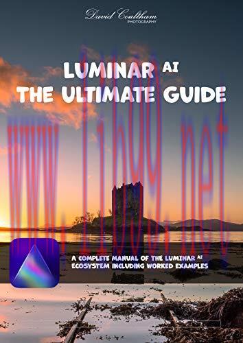 [FOX-Ebook]Luminar AI - The Ultimate Guide