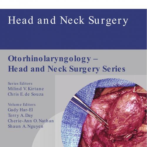 Head and Neck Surgery,Otorhinolaryngology Head and Neck Surgery Series