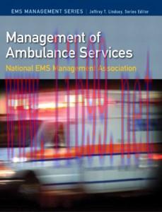 [AME]Management of Ambulance Services (EMS Management Series)