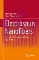 [PDF]Electrospun Nanofibers: Principles, Technology and Novel Applications