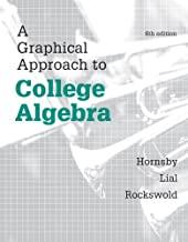 (Solution Manual)A Graphical Approach to College Algebra, 6th Edition by John Hornsby.zip