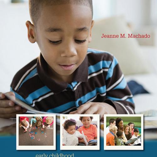Early Childhood Experiences in Language Arts-Early Literacy 2015,11th Edition - Jeanne M. Macha...
