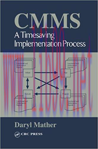 (PDF)CMMS: A Timesaving Implementation Process (Plant Engineering Series) 1st Edition