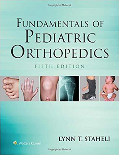Fundamentals of Pediatric Orthopedics, 5th Edition