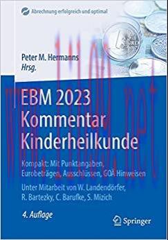 [AME]EBM 2023 Kommentar Kinderheilkunde: Kompakt: Mit Punktangaben, Eurobetr&auml;gen, Ausschl&uuml;ssen,...