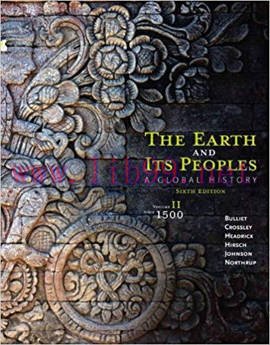 (PDF)The Earth and Its Peoples: A Global History, Volume II: Since 1500 6th Edition