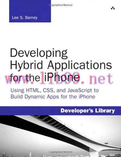 [FOX-Ebook]Developing Hybrid Applications for the iPhone: Using HTML, CSS, and JavaScript to Bu...