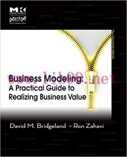 (PDF)Business Modeling: A Practical Guide to Realizing Business Value (The MK/OMG Press) 1st Ed...