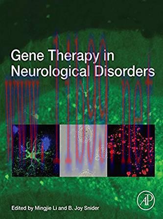 [PDF]Gene Therapy in Neurological Disorders [Mingjie Li]