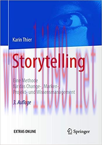 (PDF)Storytelling: Eine Methode für das Change-, Marken-, Projekt- und Wissensmanagement (Germa...