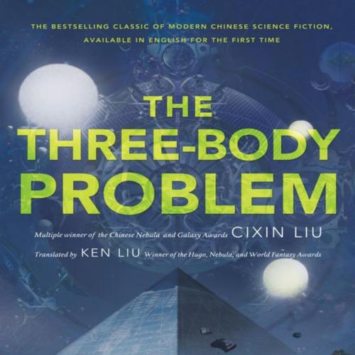 Three-Body ProblemSan Ti Yi - Cixin Liu, The