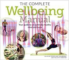 [AME]The Complete Wellbeing Manual: Your Guide to an Optimally Healthy Mind and Body (Sirius Mi...