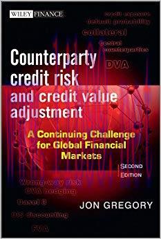 (PDF)Counterparty Credit Risk and Credit Value Adjustment: A Continuing Challenge for Global Fi...