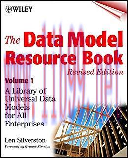 The Data Model Resource Book: A Library of Universal Data Models for All Enterprises 1st Editio...