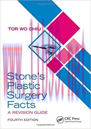 [PDF]Stone&rsquo;s Plastic Surgery Facts A Revision Guide, Fourth Edition