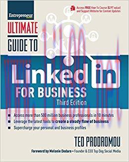 Ultimate Guide to LinkedIn for Business: Access more than 500 million people in 10 minutes (Ult...