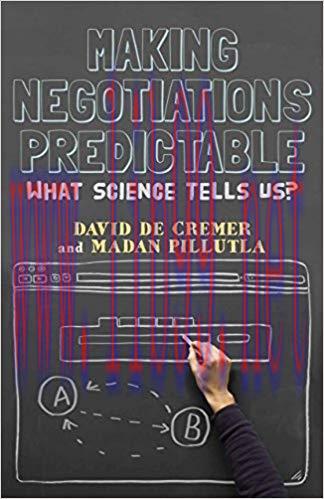 (PDF)Making Negotiations Predictable: What Science Tells Us 2012 Edition