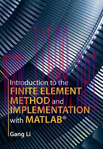 (PDF)Introduction to the Finite Element Method and Implementation with MATLAB&reg;