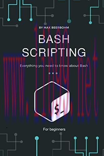 [FOX-Ebook]Bash Scripting: Everything you need to know about Bash
