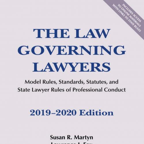 Law Governing Lawyers 2019-2020, The