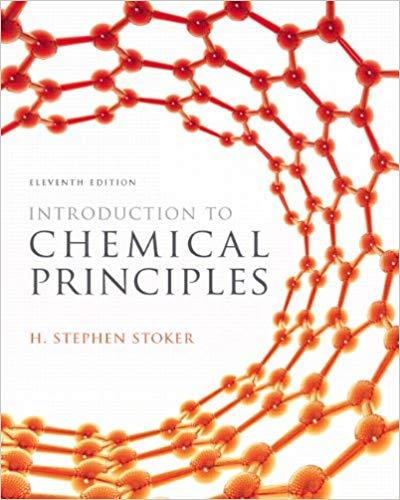 (Test Bank)Introduction to Chemical Principles, 11th Edition H. Stephen Stoker.zip