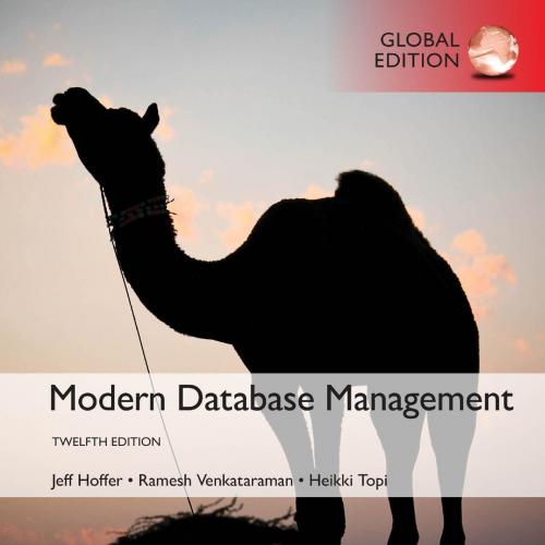 Modern Database Management 12th Global Edition by Heikki Topi