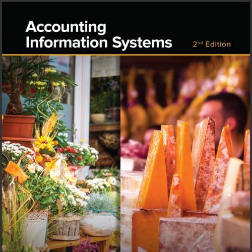 (Test Bank)Accounting Information Systems 2nd Edition by Vernon Richardson.zip